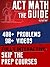 The Guide to ACT Math by Jacob Brezinski The Guide to ACT Math by Jacob Brezinski