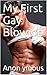 My First Gay Blowjob