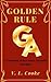 Golden Rule (Custodian of the Golden Assembly #0.5)