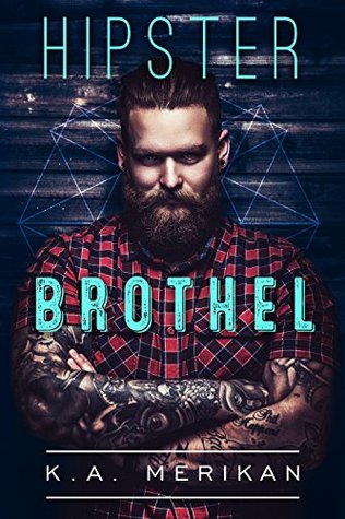 Hipster Brothel (Kindle Edition)