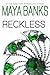 Reckless (Brazen, #2)