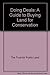 Doing Deals: A Guide to Buying Land for Conservation