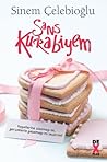 Şans Kurabiyem by Sinem Çelebioğlu