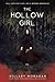 The Hollow Girl
