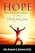 Hope Healing Manual II: Charlie Finds Jesus