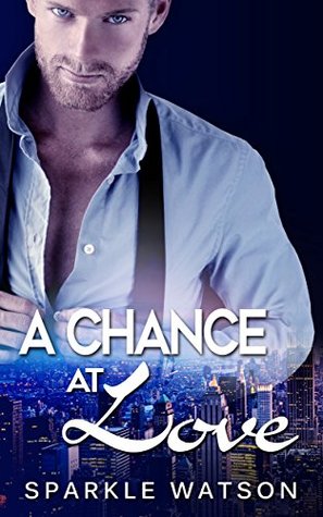 A Chance at Love (Kindle Edition)