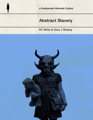 Abstract Slavery