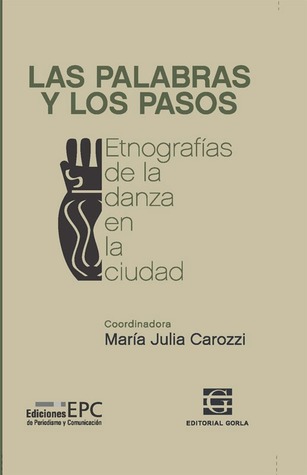 Las palabras y los pasos