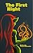 The First Night (Days and Nights of a Gobliness Book 1)