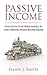 Passive Income Streams by Elliot J. Smith