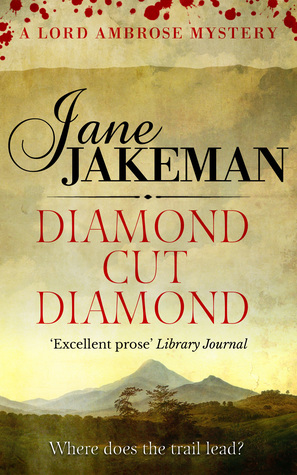 Diamond Cut Diamond (Lord Ambrose Historical Mystery #4)