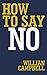 How to say NO