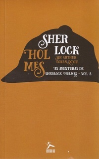 As Aventuras de Sherlock Holmes Vol. 3