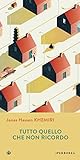 Tutto quello che non ricordo by Jonas Hassen Khemiri