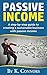 Passive Income: A Step-By-S...