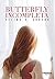 Butterfly: Incompleta (Novela nº 1) (Spanish Edition)