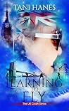 Learning to Fly (UK Crush #3)