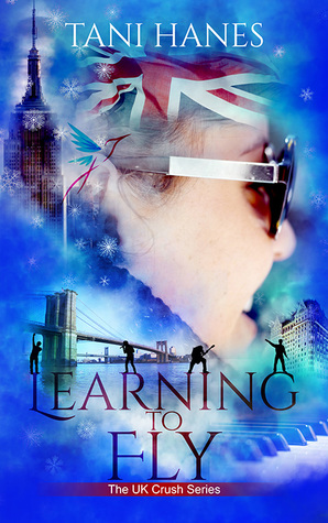 Learning to Fly (UK Crush #3)