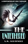 The Untethered by S.W. Southwick