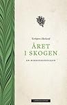 Året i skogen : E...