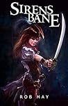 Sirensbane (Reckoning of Dragons #3)