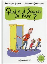 Qual è il segreto di papà?