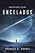 Enceladus (Eismond #1)