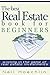 The Best Real Estate Book for Beginners by Neil Hoechlin