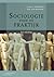 Sociologie voor de praktijk: een inleiding
