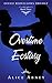 Overtime Ecstasy (Office Bedfellows Trilogy Book 3)