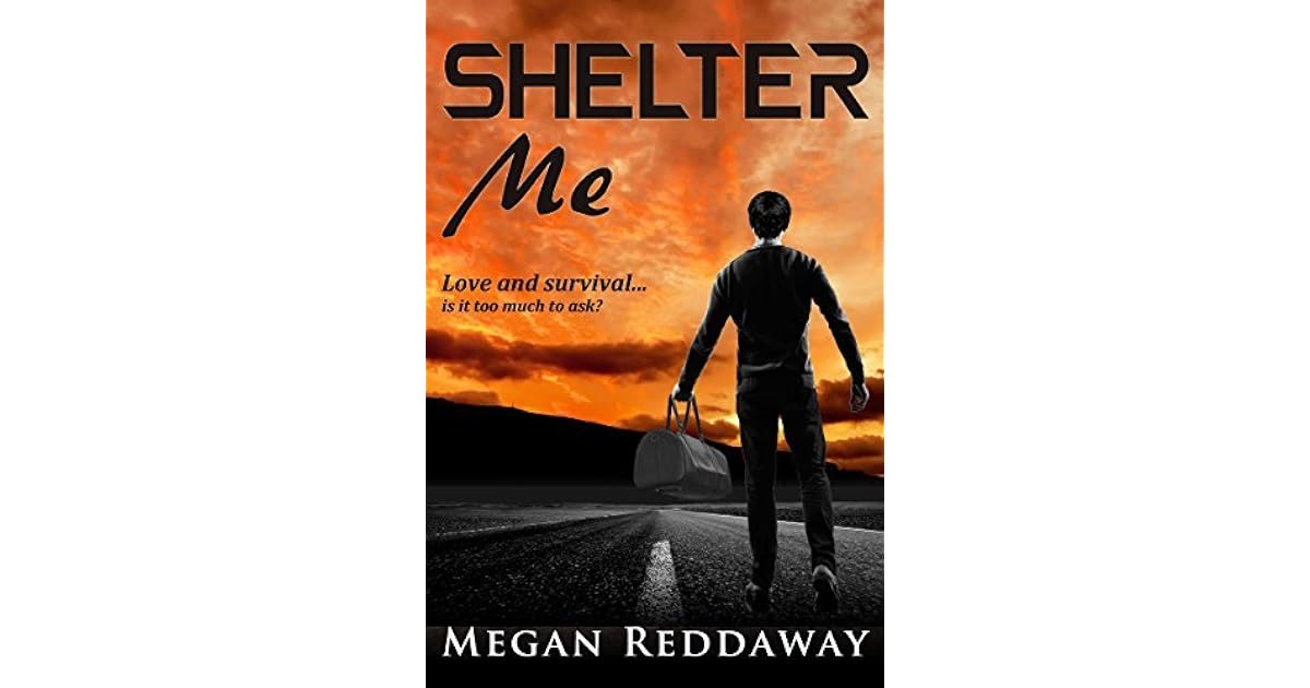 Shelter Me (Heven, 1) by Megan Reddaway
