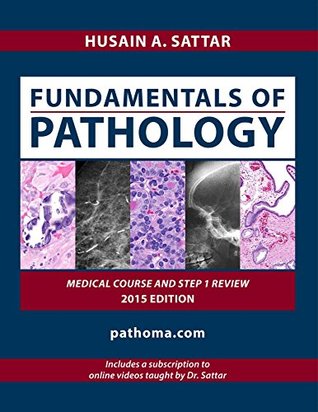 Fundamentals of Pathology (pathoma 2015) (4)