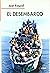 El desembarco. El campament...