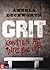 Grit: Konsten att inte ge upp