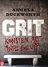 Grit: Konsten att...