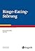 Binge-Eating-Störung (Fortschritte der Psychotherapie 62) (German Edition)