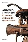 El cartero de Neruda by Antonio Skármeta