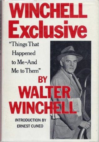 Winchell Exclusive: "Things that Happened to Me — and Me to Them" (Hardcover)