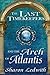 The Last Timekeepers and the Arch of Atlantis (1)