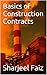 Basics of Construction Contracts