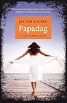 Papadag by Jet van Vuuren