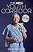 The New Youth Corridor: YOU...