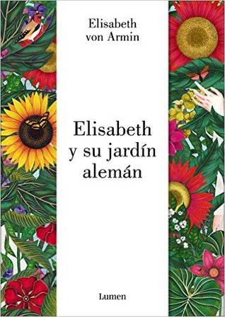 Elizabeth y su jardín alemán