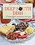 Deep South Dish by Mary Foreman