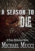 A Season to Die