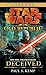 Deceived (Star Wars: The Ol...