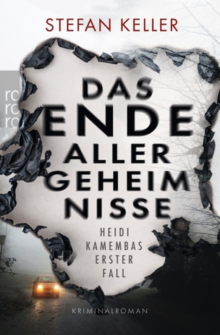 Das Ende aller Geheimnisse (Heidi Kamemba, #1)