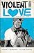 Violent Love #4