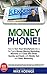 Money Phone by Mike Koenigs Money Phone by Mike Koenigs