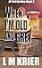 When I'm Old and Grey (Ted Darling Crime Series, #4)